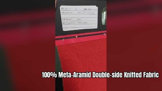 Tên sản phẩm: Vải dệt kim hai mặt 100% Meta‑Aramid Trọng lượng:400gsm Chiều rộng:180cm